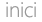 inici